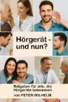 Das Titelblatt des schönen Buchs Hörgerät – und nun?