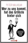 Das Titelbild des Buchs Wer zu uns kommt, hat das Gröbste hinter sich